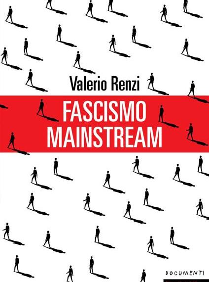 FASCISMO MAINSTREAM